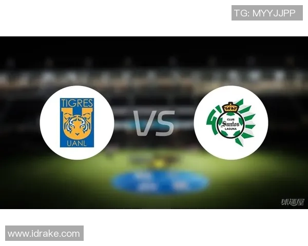 老虎大学与桑托斯拉古纳的激烈对决展现足球魅力与团队精神